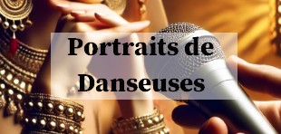 portraits de danseuses orientale